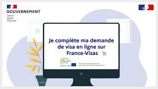 FranceVisas  Compléter votre demande de visa en ligne [upl. by Anaujit]