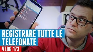 Registrare TUTTE le telefonate del tuo cellulare [upl. by Zeitler]