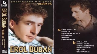 EROL BUDAN  KENDİN BİLİRSİN ARABESK [upl. by Sybila]