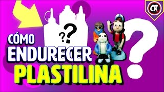 CÓMO ENDURECER LA PLASTILINA  Tutorial y misterio resuelto [upl. by Oirretna709]