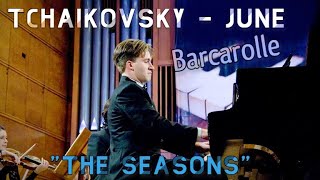 Tchaikovsky  The Seasons  June  Barcarolle  Piano amp Orchestra [upl. by Joella]