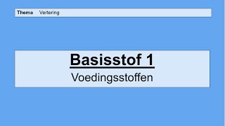 Havo 5  Vertering  Basisstof 1 Voedingsstoffen [upl. by Gipson]