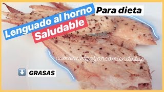 LENGUADO AL HORNO con ajo y perejil para dieta fit [upl. by Tuddor]