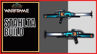 Warframe 2023 Stahlta Build [upl. by Fabriane537]