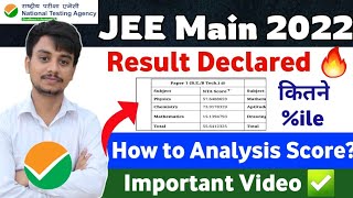 JEE Mains Result 2022 Analysis😍  How to Analysis JEE Main 2022 Result  JEE Main 2022 Score Card [upl. by Aninahs]