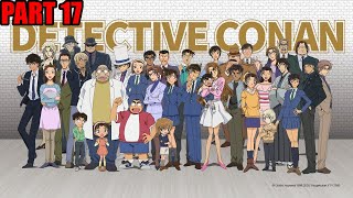 Detective Conan  Main Storyline amp Timeline Chronology Part 17 Finale [upl. by Adnema]