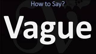 How to Pronounce Vague CORRECTLY [upl. by Nedrah499]