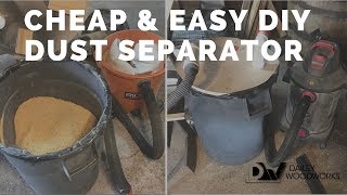 Cheap and Easy DIY Dust Separator [upl. by Hunt63]