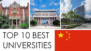 TOP 10 BEST UNIVERSITIES IN CHINA  中国十佳大学 [upl. by Nodnas]