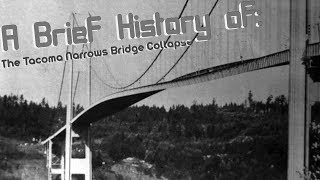 Brief history of The Tacoma Narrows Bridge Collapse 1940 [upl. by Mays]