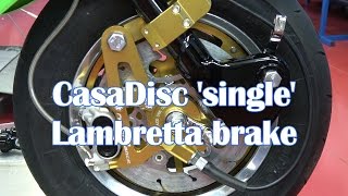 Casa Performance  CasaDisc Single Lambretta brake instructions [upl. by Wilonah482]