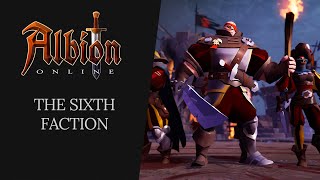 Albion Online  The Sixth Faction [upl. by Holey838]