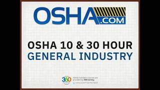 OSHA 10 amp 30 Hour General Industry Online Training [upl. by Slinkman]