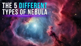 Different Types Of Nebulae [upl. by Androw]