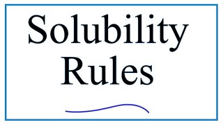 Solubility Rules Explanation amp Practice [upl. by Yhprum]